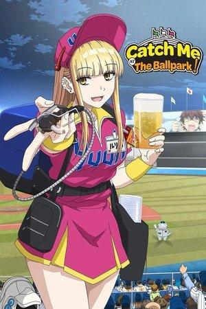 Catch Me at the Ballpark! streaming