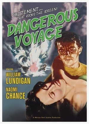 Dangerous Voyage streaming