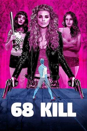 68 Kill streaming