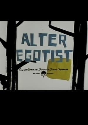 Alter Egotist streaming