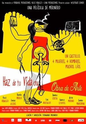 Haz de tu vida una obra de arte streaming