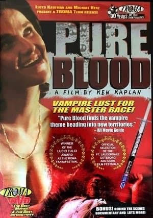 Pure Blood streaming