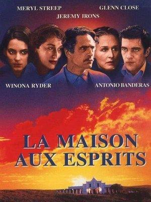 La Maison aux Esprits streaming