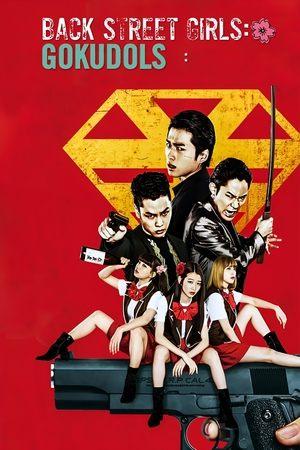 Back Street Girls: Gokudols streaming