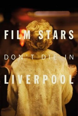 Film Stars Don't Die in Liverpool streaming