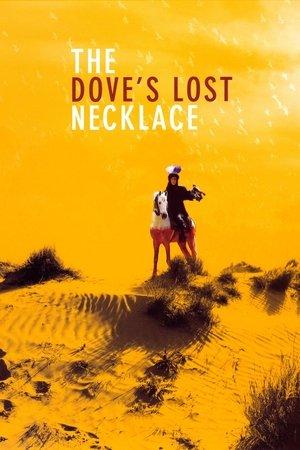 The Dove's Lost Necklace streaming