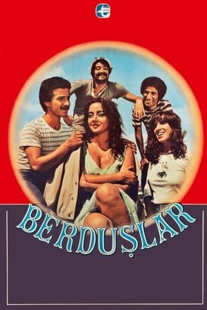 Berduşlar streaming