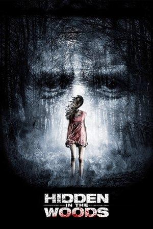 Hidden in the Woods streaming