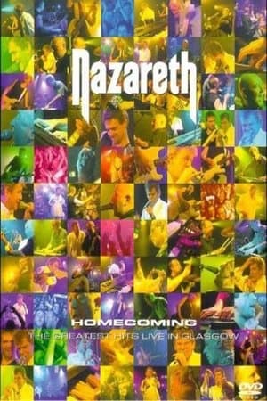 Nazareth - Homecoming - The Greatest Hits Live in Glasgow streaming