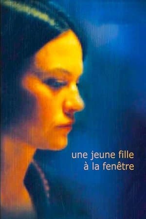 Une jeune fille à la fenêtre streaming