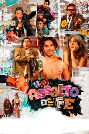 Um Assalto de Fé streaming