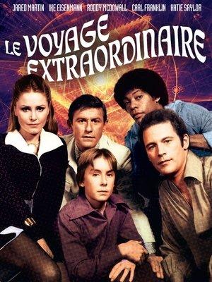 Le Voyage Extraordinaire streaming