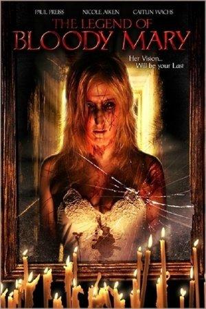 The Legend of Bloody Mary streaming