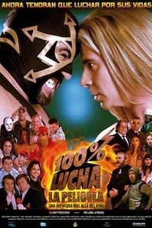 100% Lucha, la película streaming