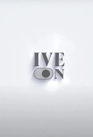 IVE ON streaming