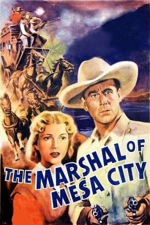 The Marshal Of Mesa City streaming