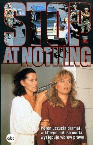 Stop at Nothing streaming