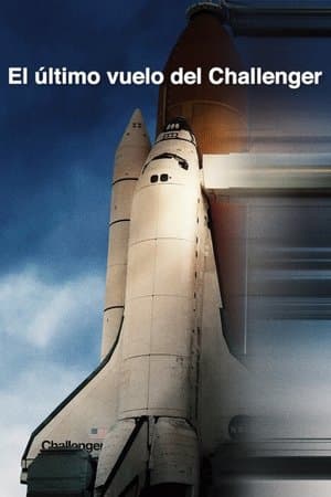 El último vuelo del Challenger streaming