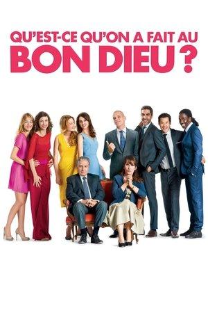 Qu'est-ce qu'on a fait au Bon Dieu ? streaming