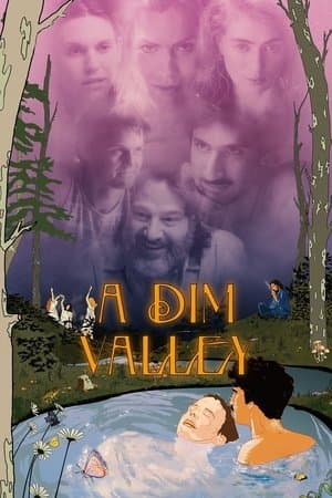 A Dim Valley streaming