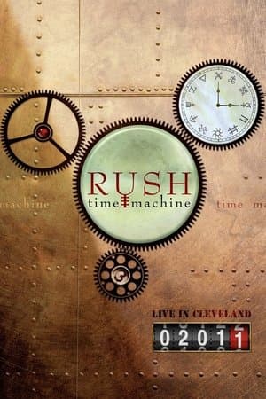 RUSH: Time Machine streaming