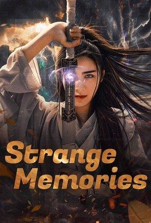 Strange Memories streaming