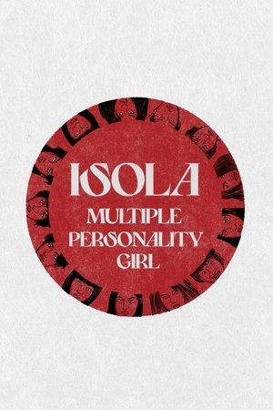 Isola: Multiple Personality Girl streaming