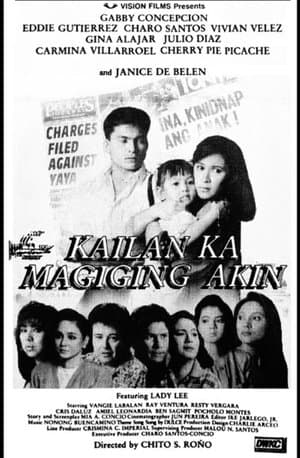 Kailan Ka Magiging Akin streaming
