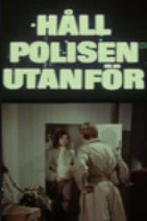 Håll polisen utanför streaming