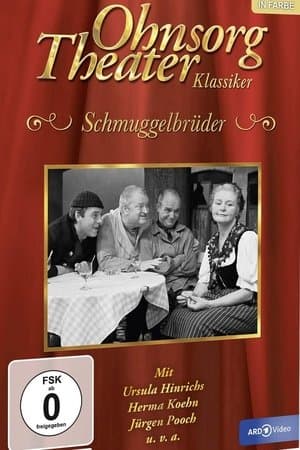 Ohnsorg Theater - Schmuggelbrüder streaming