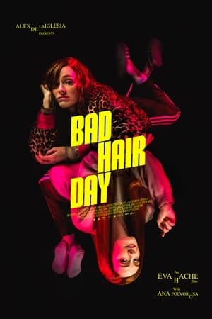 Bad Hair Day streaming