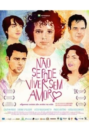 Não Se Pode Viver Sem Amor streaming
