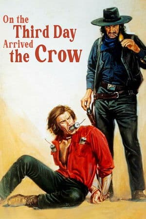 On the Third Day Arrived the Crow streaming
