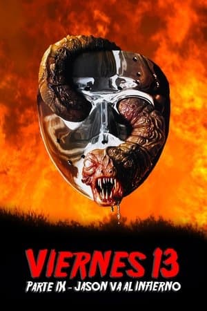 Viernes 13 - Parte 9: Jason se va al Infierno streaming