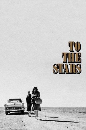To the Stars streaming