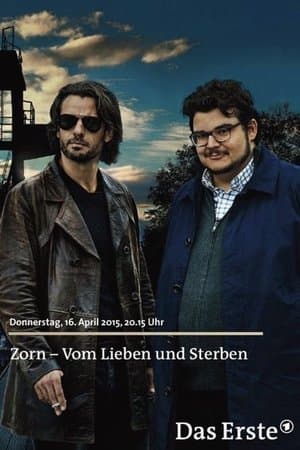 Zorn - Vom Lieben und Sterben streaming