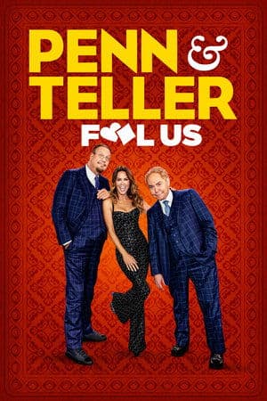 Penn & Teller: Fool Us streaming