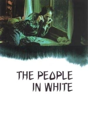 The People in White streaming