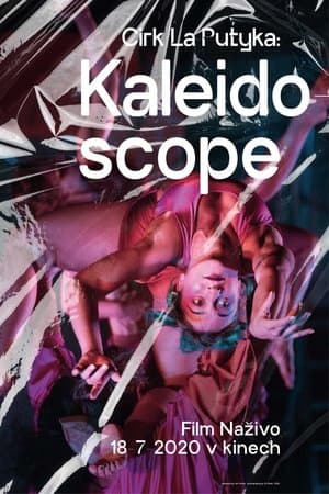 La Putyka: Kaleidoscope streaming