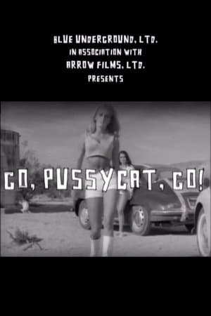 Go, Pussycat, Go! streaming
