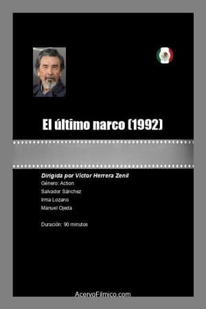 El último narco streaming