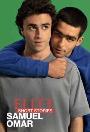 Elite Short Stories: Samuel Omar streaming