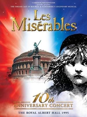 Les Misérables: 10th Anniversary Concert at the Royal Albert Hall streaming