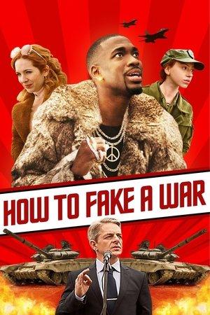 How to Fake a War streaming
