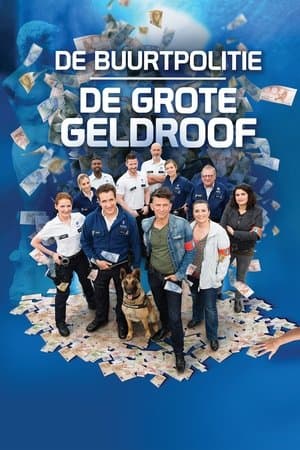 De Buurtpolitie: De Grote Geldroof streaming
