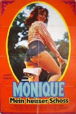 Monique, mein heißer Schoß streaming