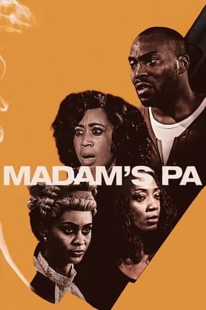 Madam's P.A streaming