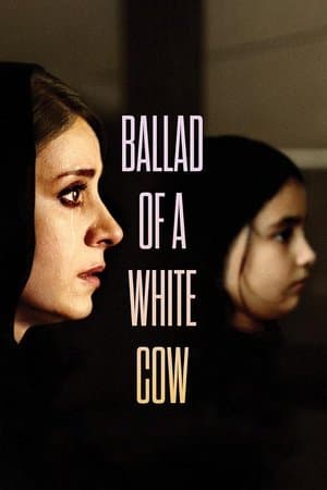 Ballad of a White Cow streaming