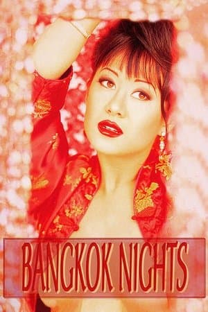 Bangkok Nights streaming
