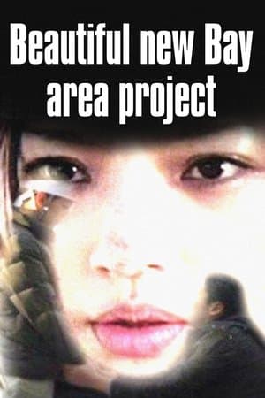 Beautiful New Bay Area Project streaming
